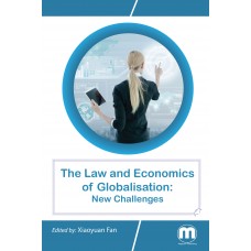 The Law and Economics of Globalisation: New Challenges